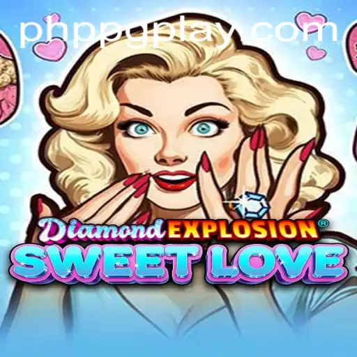 Exploring the Enchanting World of DiamondExplosionSweetLove: A Dive into its Unique Mechanics and Gameplay